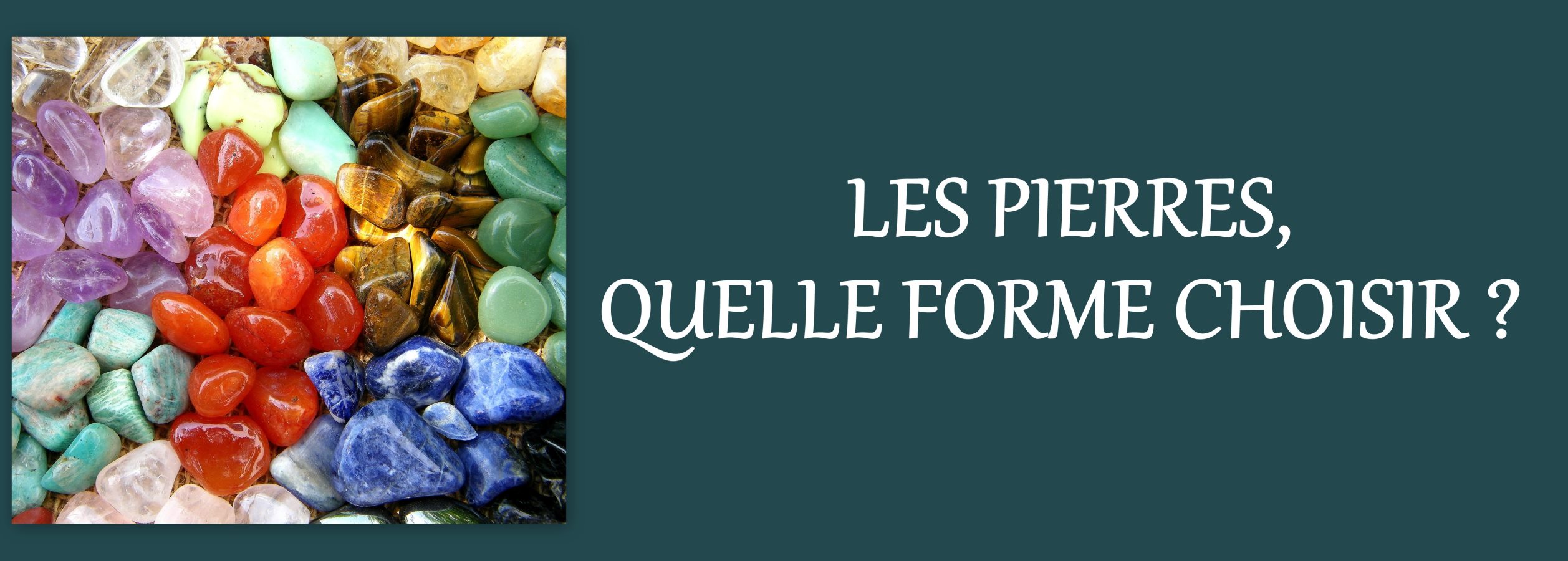 les pierres quelle forme choisir?, les ondes de forme en pierre naturelle,