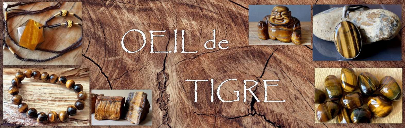 Collection en Œil de Tigre, pierre de confiance et de protection